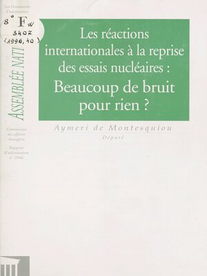 cover image of Les Réactions internationales à la reprise des essais nucléaires